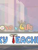 A1244 - 爱与生活 Love n Life: Lucky Teacher 免安装中文版[2.27GB]